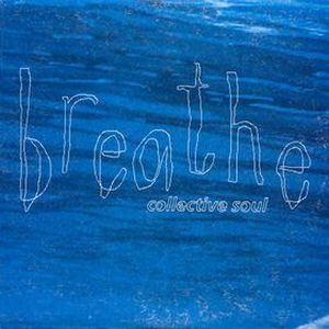 Album Collective Soul - Breathe