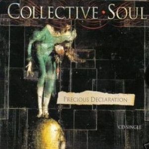 Album Collective Soul - Precious Declaration