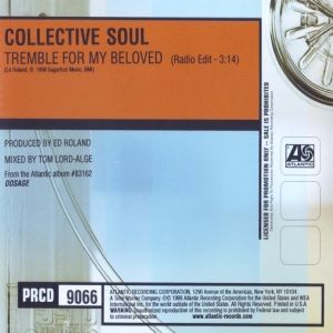 Collective Soul : Tremble for My Beloved