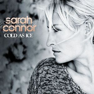 Album Cold as Ice - Sarah Connor