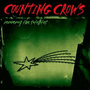Album Counting Crows - Recovering the Satellites