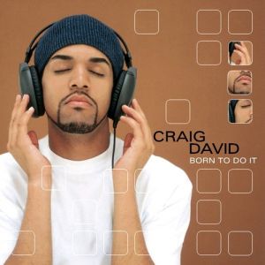 Craig David Born to Do It, 2000