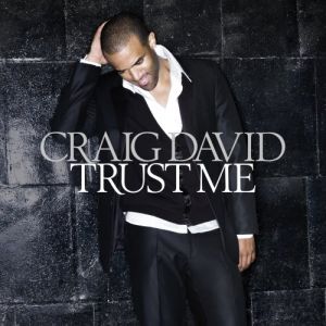 Album Craig David - Trust Me