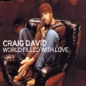 Album Craig David - World Filled with Love