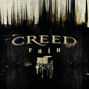 Album Creed - Rain