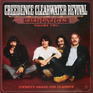 Creedence Clearwater Revival : Chronicle, Vol. 2