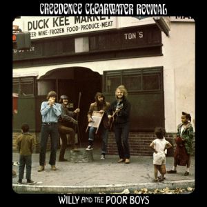 Creedence Clearwater Revival Willy and the Poor Boys, 1969