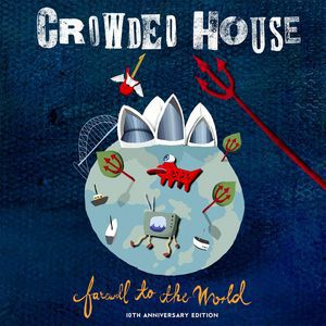 Album Crowded House - Farewell to the World