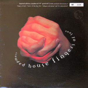Crowded House : Fingers of Love