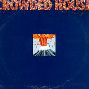 Crowded House World Where You Live, 1986