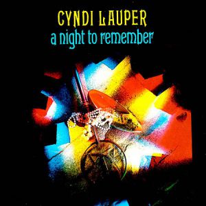 Cyndi Lauper A Night to Remember, 1989