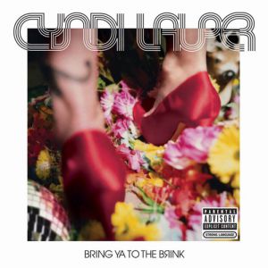 Album Cyndi Lauper - Bring Ya to the Brink