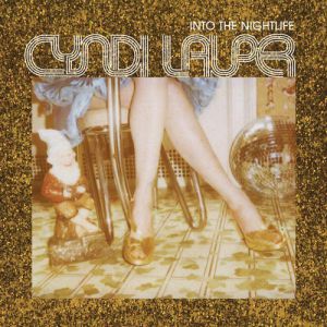 Cyndi Lauper : Into the Nightlife