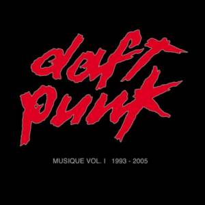 Musique, Vol. 1: 1993-2005 - Daft Punk