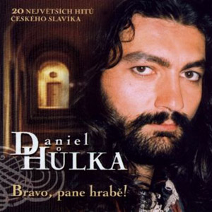 Album Daniel Hůlka - Bravo, pane hrabě!