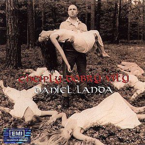 Album Chcíply dobrý víly - Daniel Landa