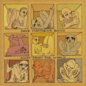 Album Dave Matthews Band - Away from the World