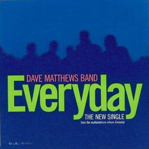 Dave Matthews Band Everyday, 2001