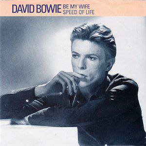 David Bowie Be My Wife, 1983