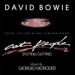 Album David Bowie - Cat People (Putting Out Fire)