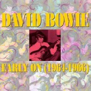 Album David Bowie - Early On (1964–1966)