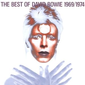 Album David Bowie - The Best of David Bowie 1969/1974