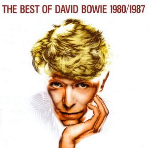 Album David Bowie - The Best of David Bowie 1980/1987