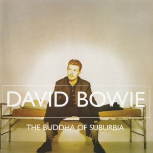 Album David Bowie - The Buddha of Suburbia