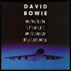 Album David Bowie - When the Wind Blows