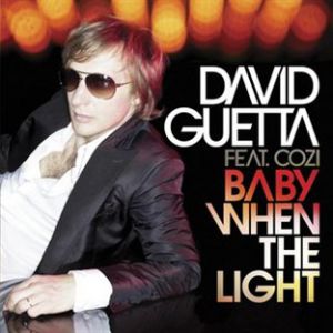 David Guetta : Baby When the Light