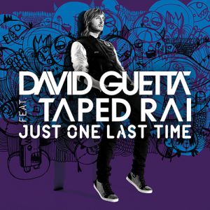 Just One Last Time - David Guetta