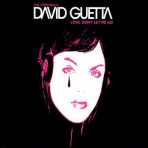 Album Love Don't Let Me Go - David Guetta