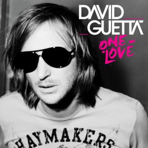 David Guetta One Love, 2009