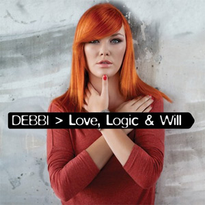 Album Debbi - Love, Logic & Will