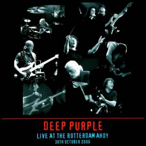 Album Deep Purple - Live at the Rotterdam Ahoy