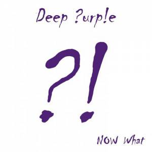 Album Deep Purple - Now What ?!