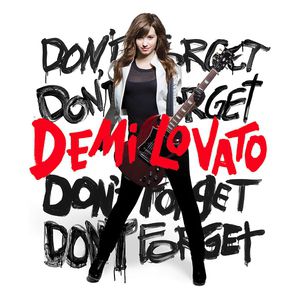 Demi Lovato Don't Forget, 2008