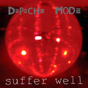Album Depeche Mode - Suffer Well