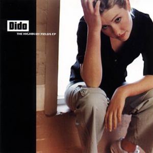 Album The Highbury Fields EP - Dido