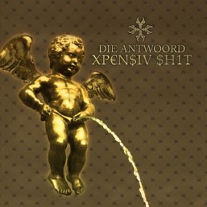 Album Die Antwoord - XP€N$IV $H1T