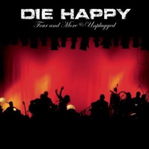 Album Four And More (Unplugged) - Die Happy