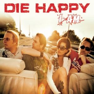 Album Die Happy - I Am
