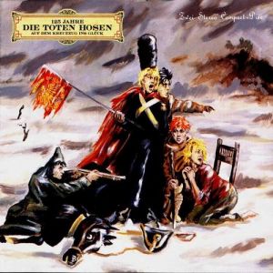 Album Die Toten Hosen - Auf dem Kreuzzug ins Glück