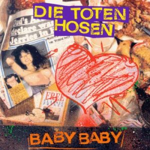 Album Die Toten Hosen - Baby Baby
