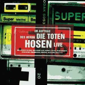 Album Die Toten Hosen - Im Auftrag des Herrn