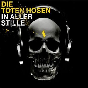 Album In aller Stille - Die Toten Hosen