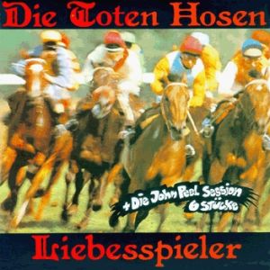 Album Liebesspieler - Die Toten Hosen