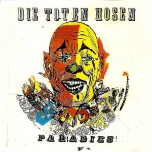 Album Die Toten Hosen - Paradies