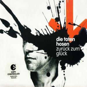 Album Die Toten Hosen - Zurück zum Glück
