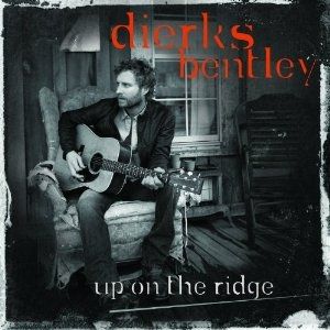 Album Dierks Bentley - Up on the Ridge